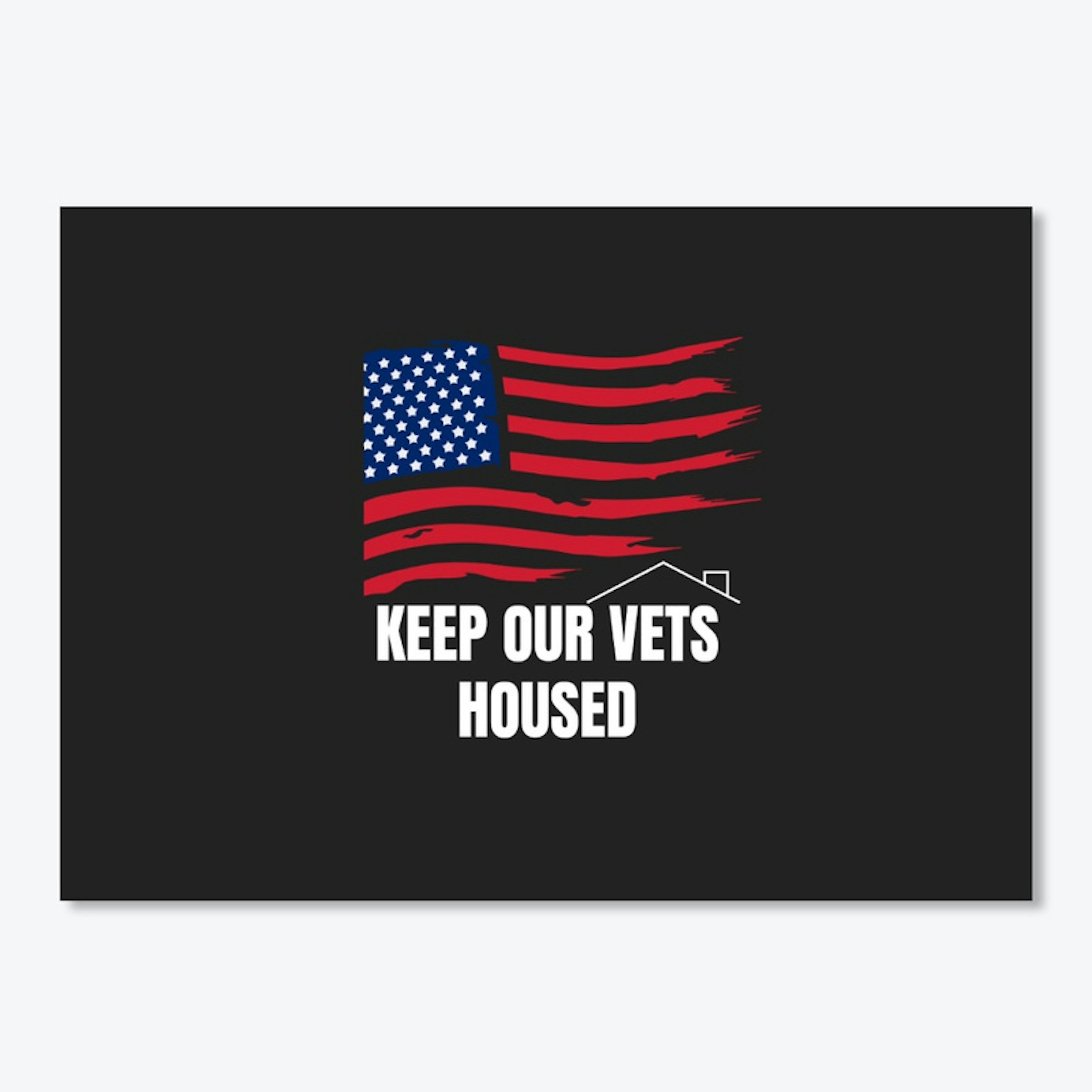 Keep Our Vets Housed Flag