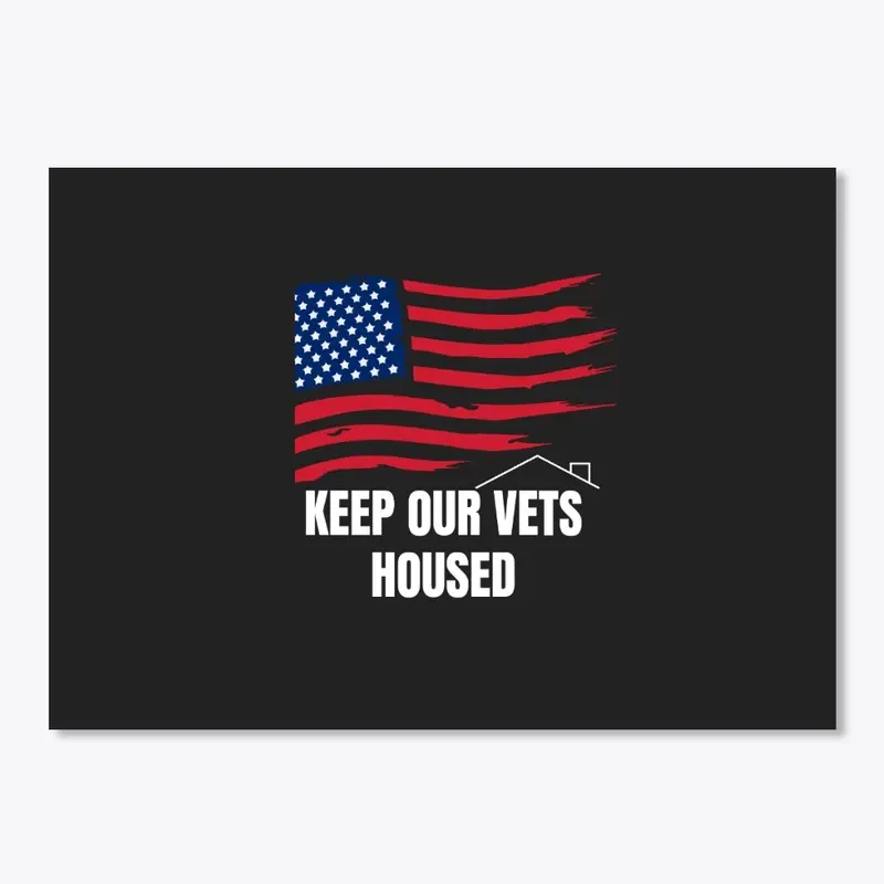 Keep Our Vets Housed Flag